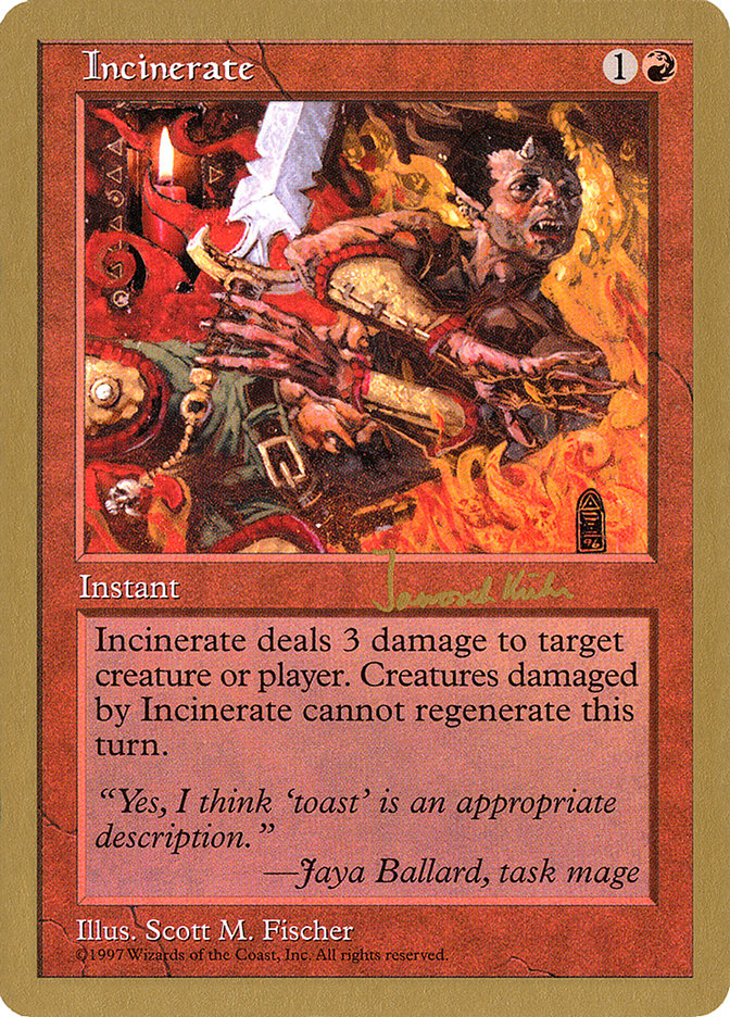 Incinerate (Janosch Kuhn) [World Championship Decks 1997] | Good Games North
