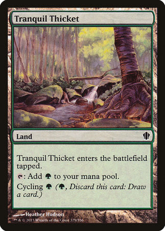 Tranquil Thicket [Commander 2013] | Good Games North