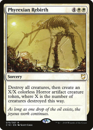 Phyrexian Rebirth [Commander 2018] | Good Games North