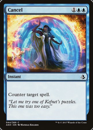 Cancel [Amonkhet] | Good Games North