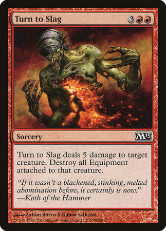 Turn to Slag [Magic 2013] | Good Games North