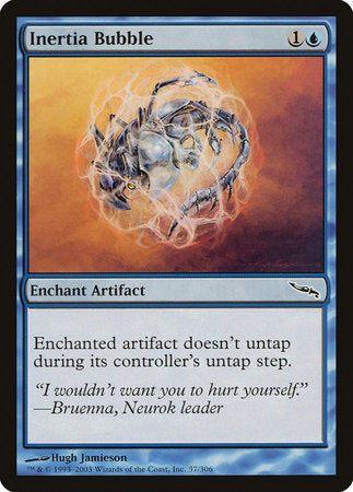 Inertia Bubble [Mirrodin] | Good Games North