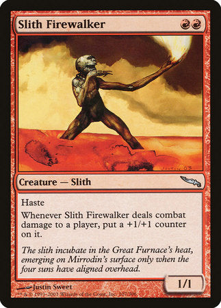 Slith Firewalker [Mirrodin] | Good Games North