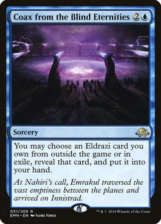 Coax from the Blind Eternities [Eldritch Moon] | Good Games North
