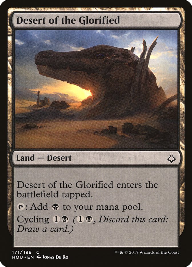Desert of the Glorified [Hour of Devastation] | Good Games North