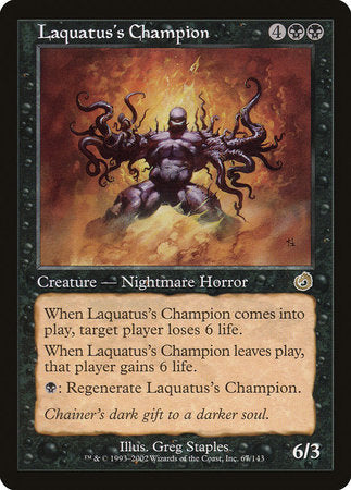Laquatus's Champion [Torment] | Good Games North