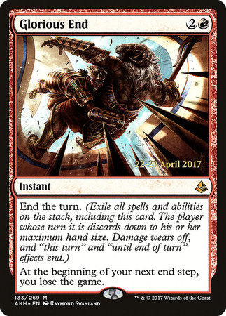 Glorious End [Amonkhet Promos] | Good Games North