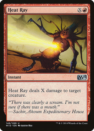 Heat Ray [Magic 2015] | Good Games North