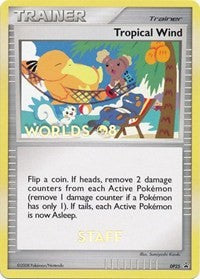 Tropical Wind (DP25) (Worlds 2008 Staff) [Diamond & Pearl: Black Star Promos] | Good Games North