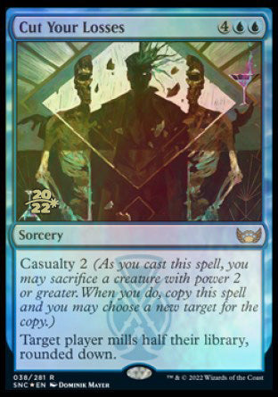 Cut Your Losses [Streets of New Capenna Prerelease Promos] | Good Games North