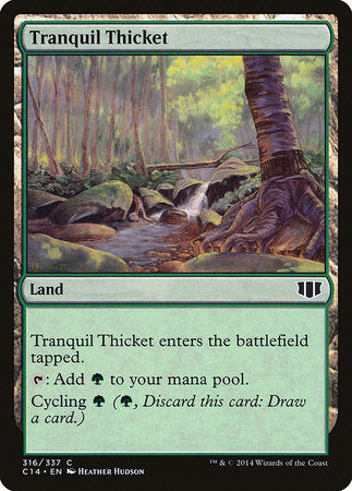 Tranquil Thicket [Commander 2014] | Good Games North