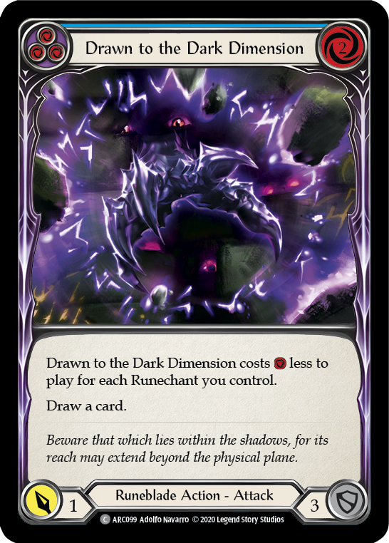 Drawn to the Dark Dimension (Blue) [U-ARC099] Unlimited Rainbow Foil | Good Games North