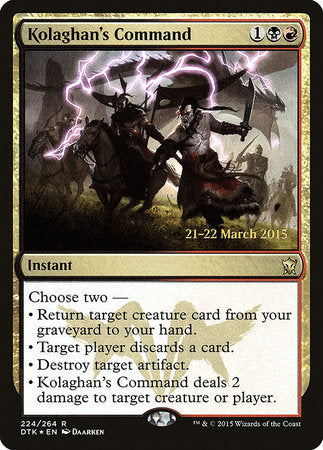 Kolaghan's Command [Dragons of Tarkir Promos] | Good Games North