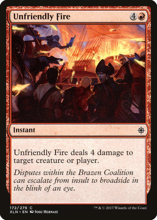 Unfriendly Fire [Ixalan] | Good Games North