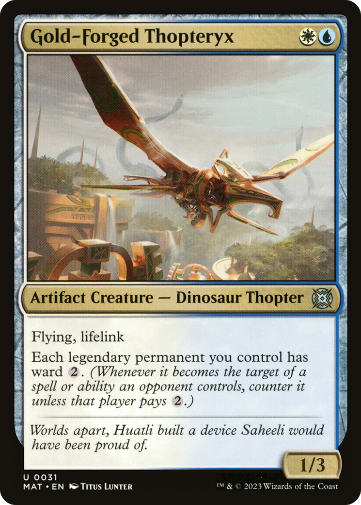 Gold-Forged Thopteryx [March of the Machine: The Aftermath] | Good Games North