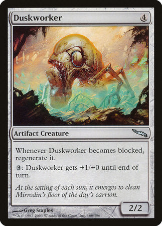 Duskworker [Mirrodin] | Good Games North