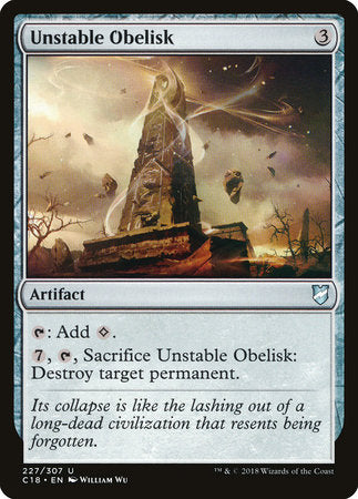 Unstable Obelisk [Commander 2018] | Good Games North