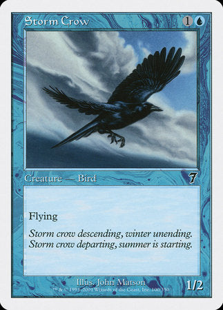 Storm Crow [Seventh Edition] | Good Games North