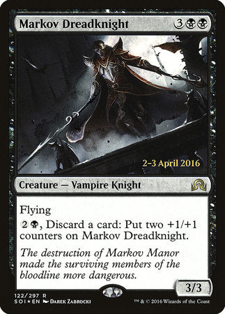 Markov Dreadknight [Shadows over Innistrad Promos] | Good Games North