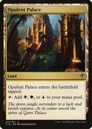 Opulent Palace [Commander 2016] | Good Games North