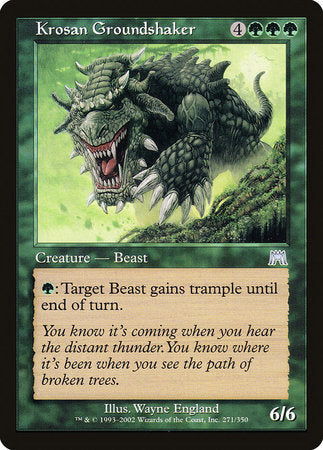 Krosan Groundshaker [Onslaught] | Good Games North