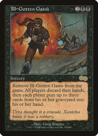 Ill-Gotten Gains [Urza's Saga] | Good Games North
