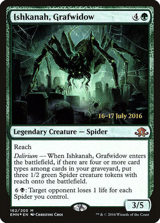 Ishkanah, Grafwidow [Eldritch Moon Promos] | Good Games North