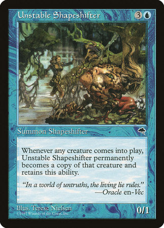 Unstable Shapeshifter [Tempest] | Good Games North