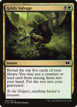 Grisly Salvage [Commander 2015] | Good Games North