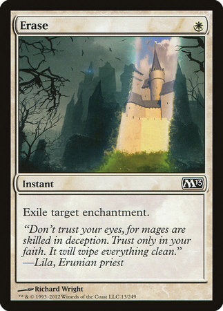 Erase [Magic 2013] | Good Games North
