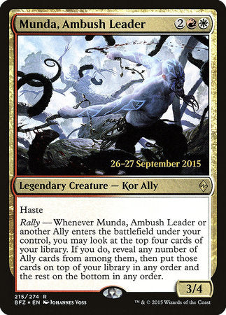 Munda, Ambush Leader [Battle for Zendikar Promos] | Good Games North