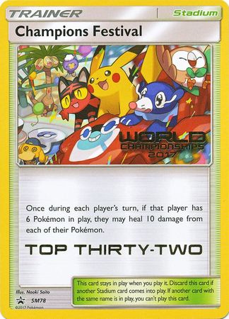 Champions Festival(SM78) (2017 Top Thirty Two) [Sun & Moon: Black Star Promos] | Good Games North