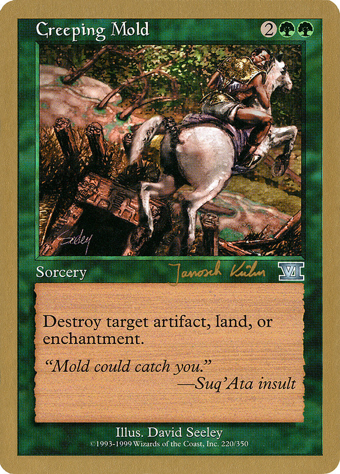 Creeping Mold (Janosch Kuhn) [World Championship Decks 2000] | Good Games North
