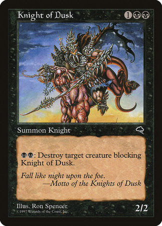 Knight of Dusk [Tempest] | Good Games North