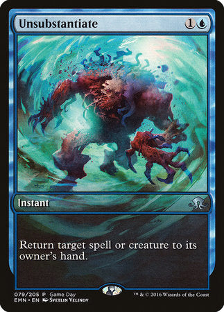 Unsubstantiate [Eldritch Moon Promos] | Good Games North