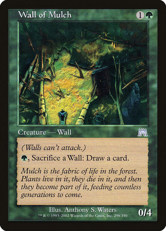 Wall of Mulch [Onslaught] | Good Games North