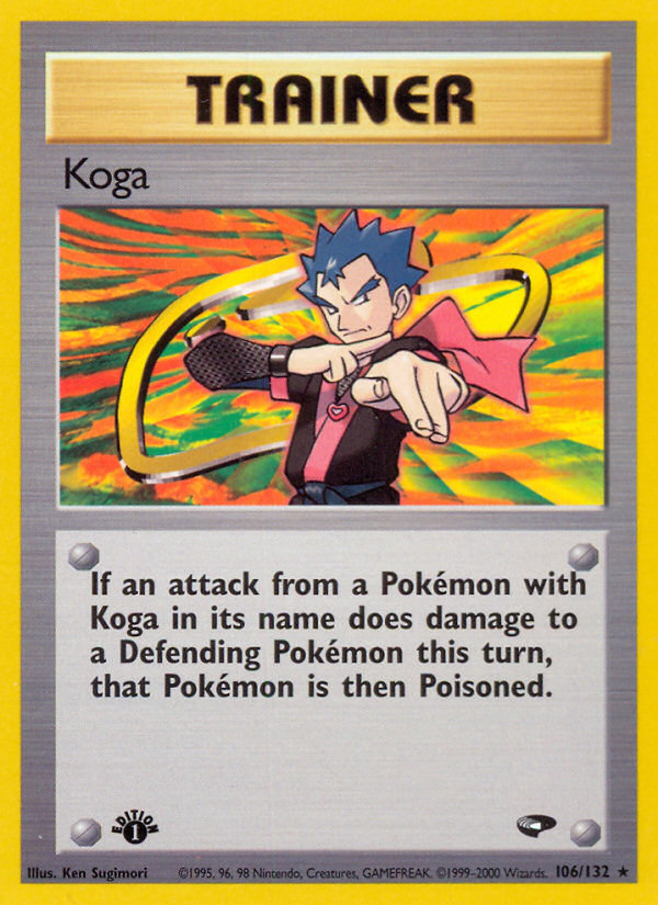 Koga (106/132) [Gym Challenge 1st Edition] | Good Games North