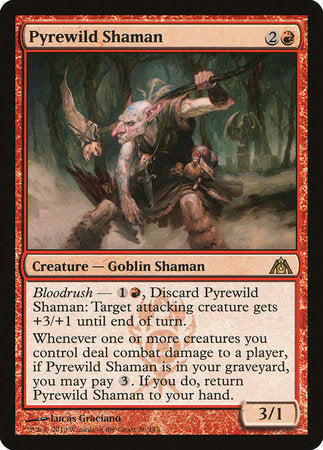 Pyrewild Shaman [Dragon's Maze] | Good Games North