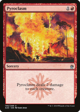 Pyroclasm [Masters 25] | Good Games North