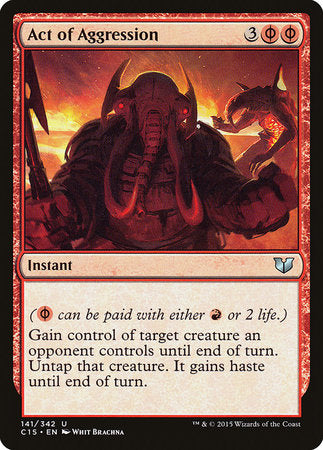 Act of Aggression [Commander 2015] | Good Games North
