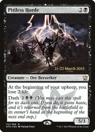 Pitiless Horde [Dragons of Tarkir Promos] | Good Games North