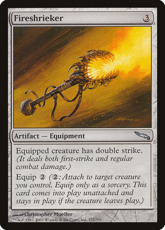 Fireshrieker [Mirrodin] | Good Games North