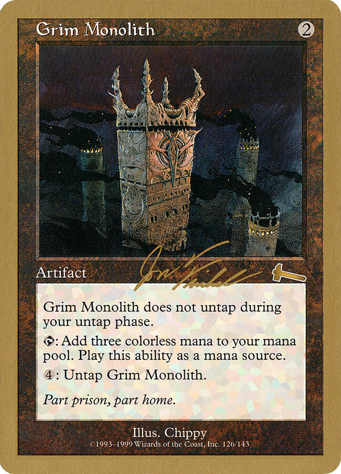Grim Monolith (Jon Finkel) [World Championship Decks 2000] | Good Games North