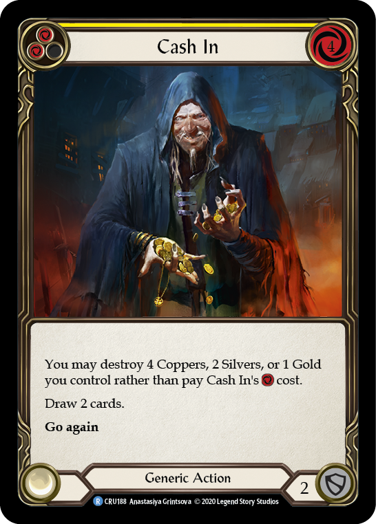 Cash In [CRU188] 1st Edition Rainbow Foil | Good Games North