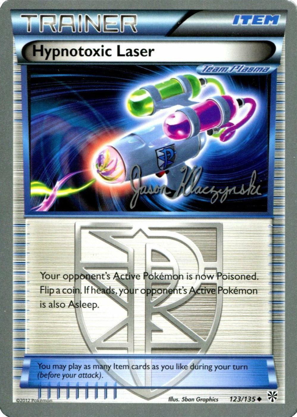 Hypnotoxic Laser (123/135) (Darkrai Deck - Jason Klaczynski) [World Championships 2013] | Good Games North