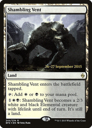 Shambling Vent [Battle for Zendikar Promos] | Good Games North