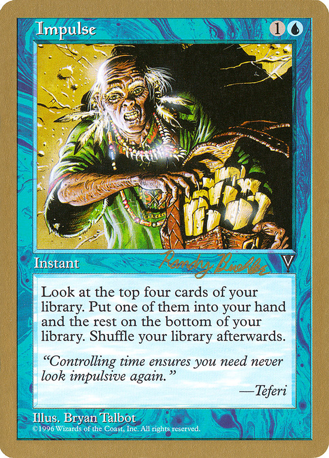 Impulse (Randy Buehler) [World Championship Decks 1998] | Good Games North