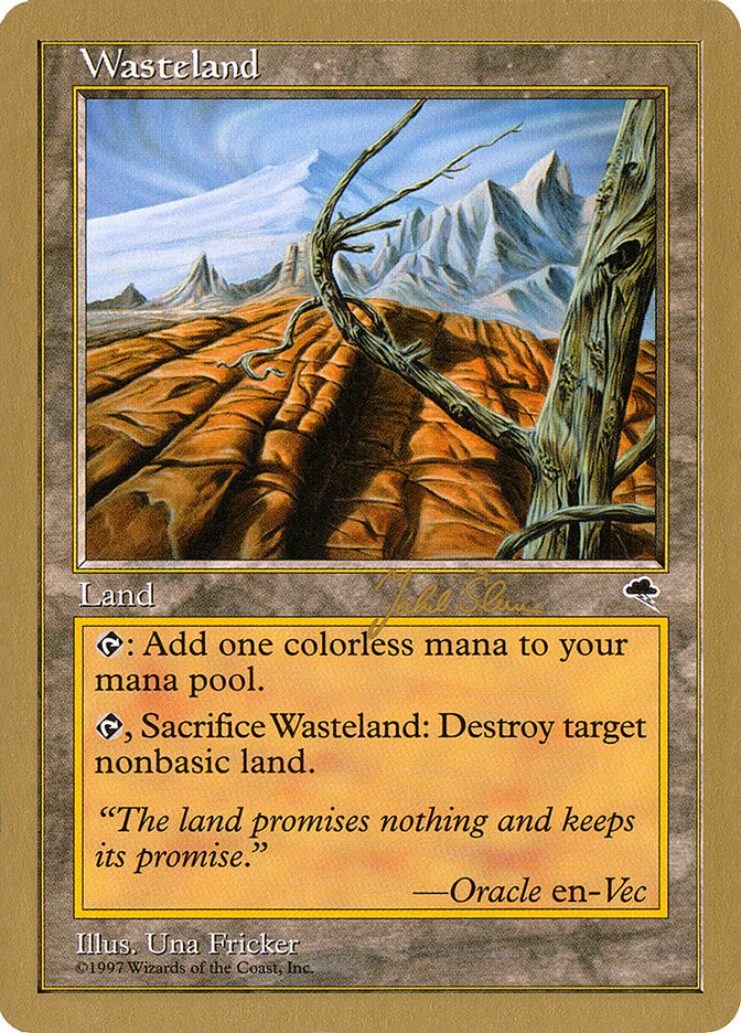 Wasteland (Jakub Slemr) [World Championship Decks 1999] | Good Games North
