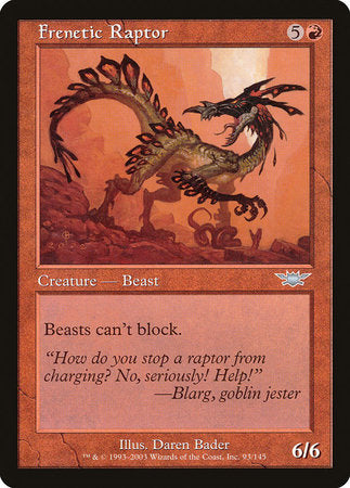 Frenetic Raptor [Legions] | Good Games North