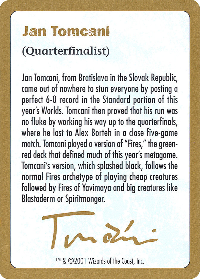 Jan Tomcani Bio [World Championship Decks 2001] | Good Games North